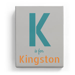 K is for Kingston - Stylistic