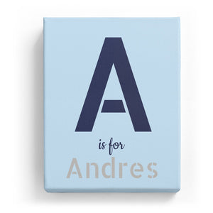 A is for Andres - Stylistic