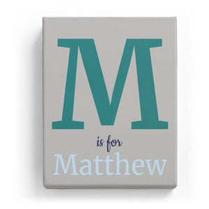 M is for Matthew - Classic