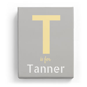 T is for Tanner - Stylistic