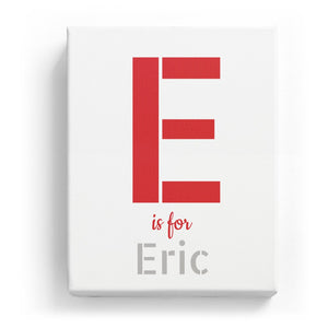 E is for Eric - Stylistic