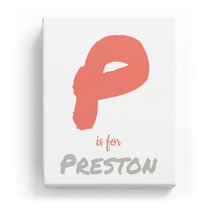 P is for Preston - Artistic