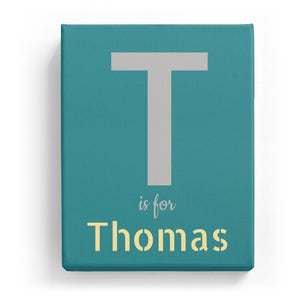 T is for Thomas - Stylistic