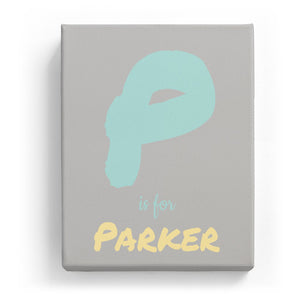 P is for Parker - Artistic