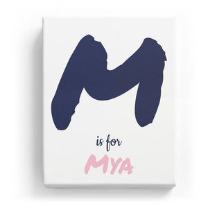 M is for Mya - Artistic