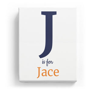 J is for Jace - Classic