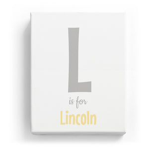 L is for Lincoln - Cartoony