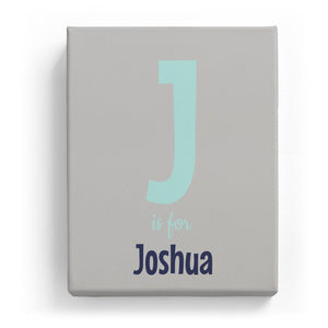 J is for Joshua - Cartoony