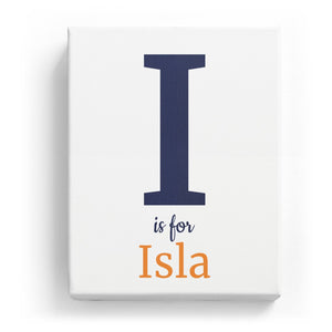 I is for Isla - Classic