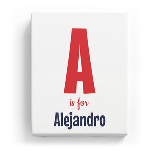 A is for Alejandro - Cartoony