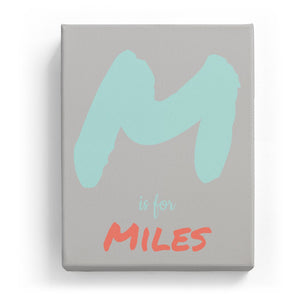 M is for Miles - Artistic