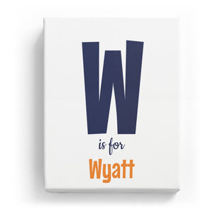 W is for Wyatt - Cartoony