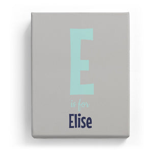 E is for Elise - Cartoony