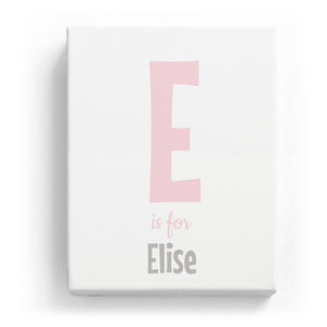 E is for Elise - Cartoony