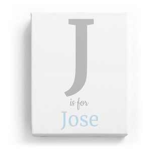 J is for Jose - Classic