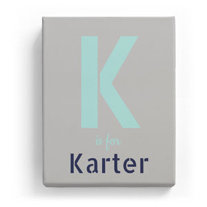K is for Karter - Stylistic