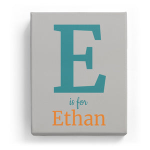 E is for Ethan - Classic