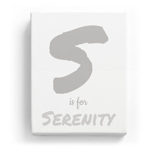 S is for Serenity - Artistic