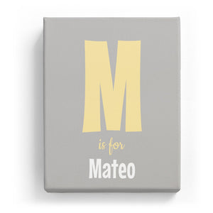 M is for Mateo - Cartoony