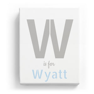 W is for Wyatt - Stylistic