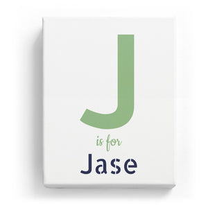 J is for Jase - Stylistic