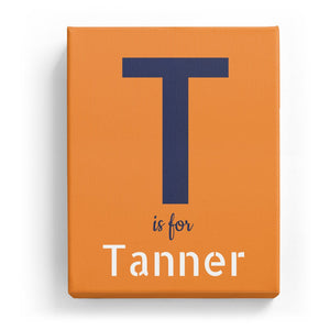 T is for Tanner - Stylistic