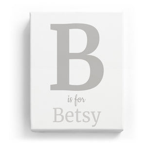 B is for Betsy - Classic