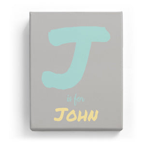 J is for John - Artistic