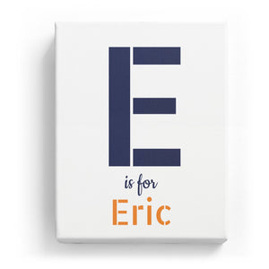 E is for Eric - Stylistic