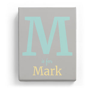 M is for Mark - Classic