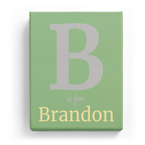 B is for Brandon - Classic