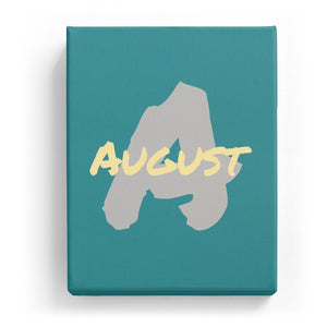August Overlaid on A - Artistic