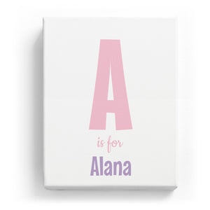 A is for Alana - Cartoony