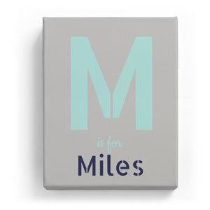 M is for Miles - Stylistic