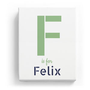 F is for Felix - Stylistic