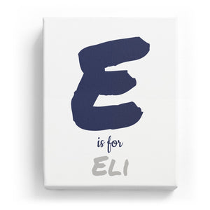 E is for Eli - Artistic