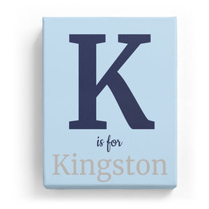 K is for Kingston - Classic