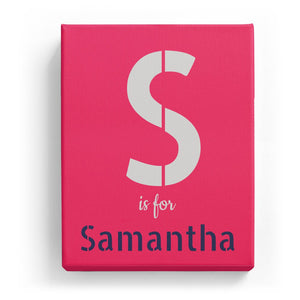 S is for Samantha - Stylistic