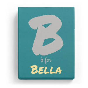 B is for Bella - Artistic