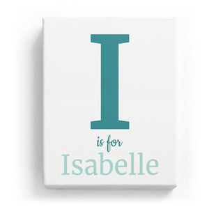 I is for Isabelle - Classic