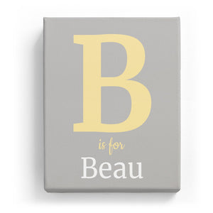 B is for Beau - Classic