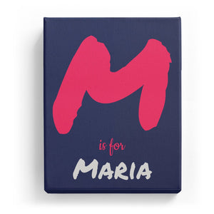 M is for Maria - Artistic