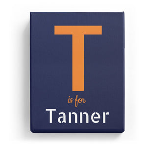 T is for Tanner - Stylistic