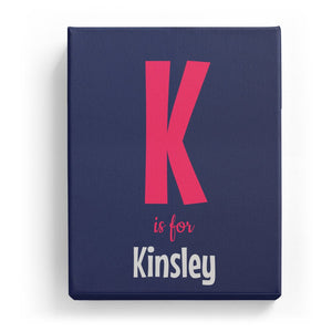 K is for Kinsley - Cartoony
