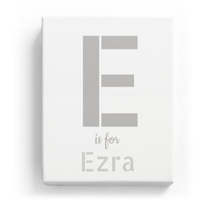 E is for Ezra - Stylistic