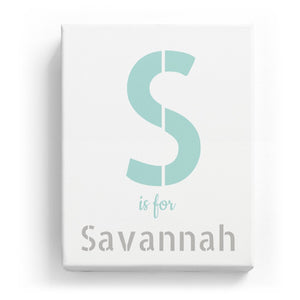 S is for Savannah - Stylistic