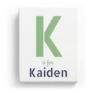 K is for Kaiden - Stylistic