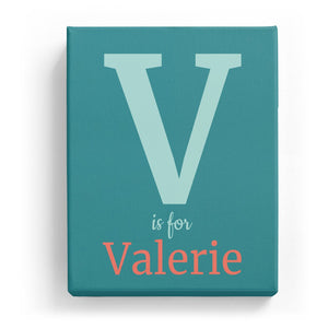 V is for Valerie - Classic