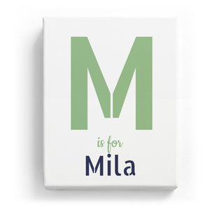 M is for Mila - Stylistic