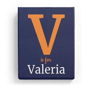 V is for Valeria - Classic